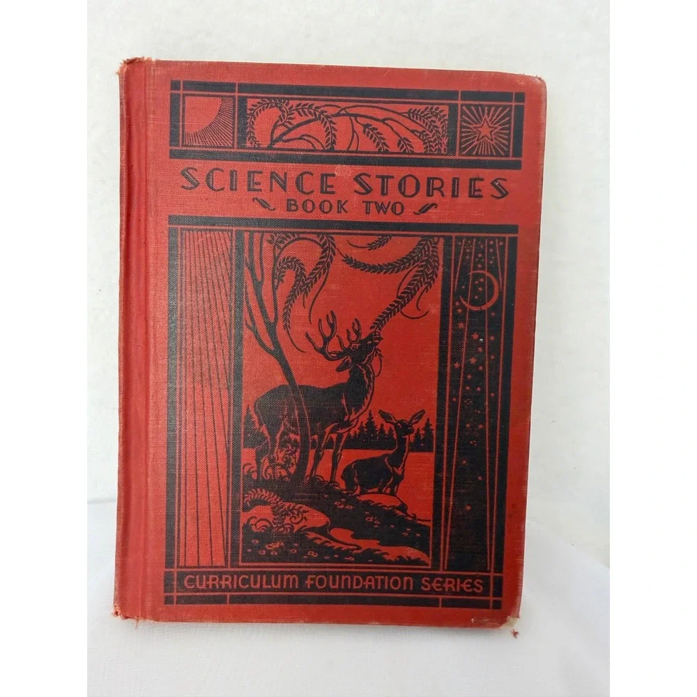 Vintage 1935 Science Stories Book Two Scott Foresman Curriculum Foundation